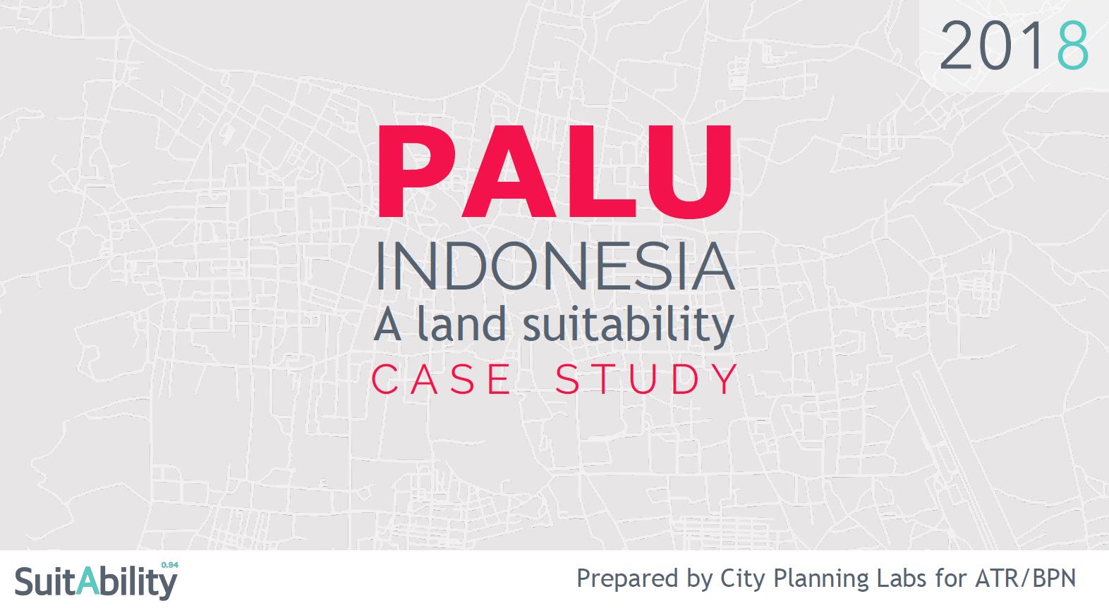 Case Study - Land Suitability in Palu Indonesia